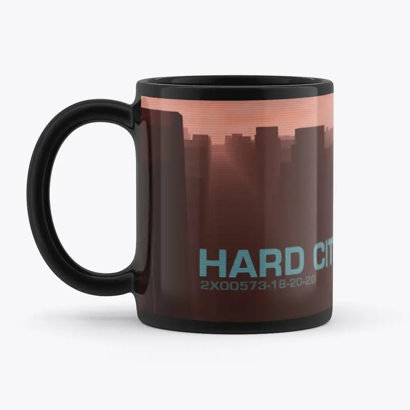 Hard City Mug